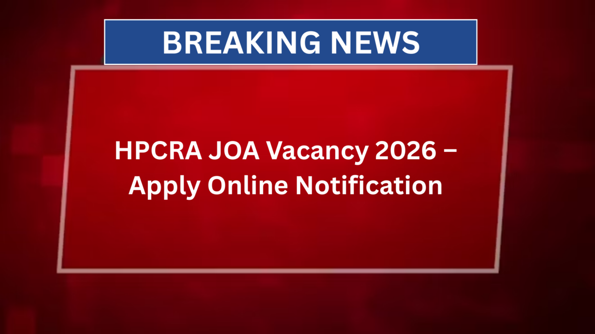 HPCRA JOA Vacancy 2026