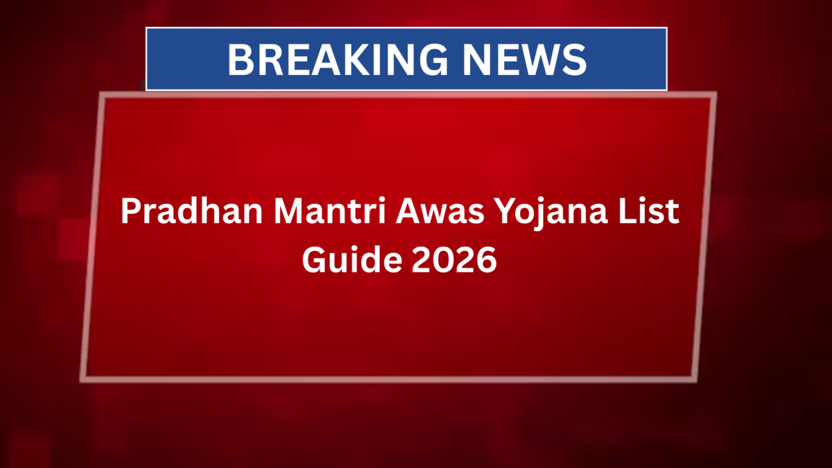 Pradhan Mantri Awas Yojana List