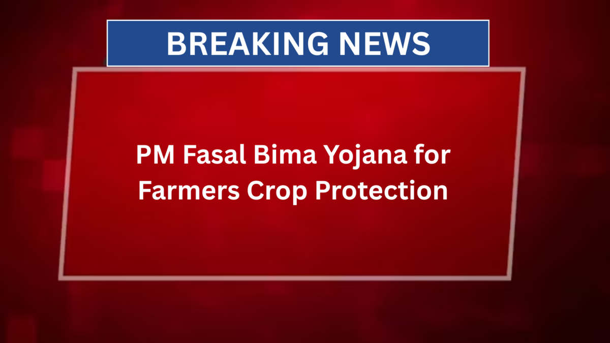 PM Fasal Bima Yojana 2026