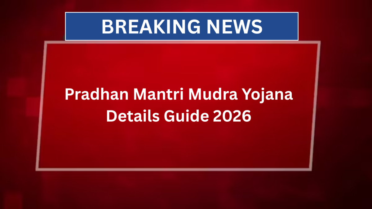Pradhan Mantri Mudra Yojana Details
