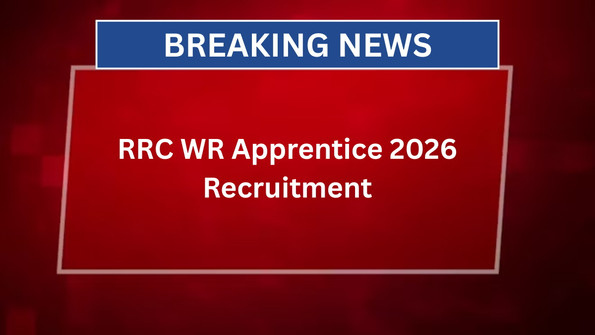 RRC WR Apprentice 2026 Recruitment