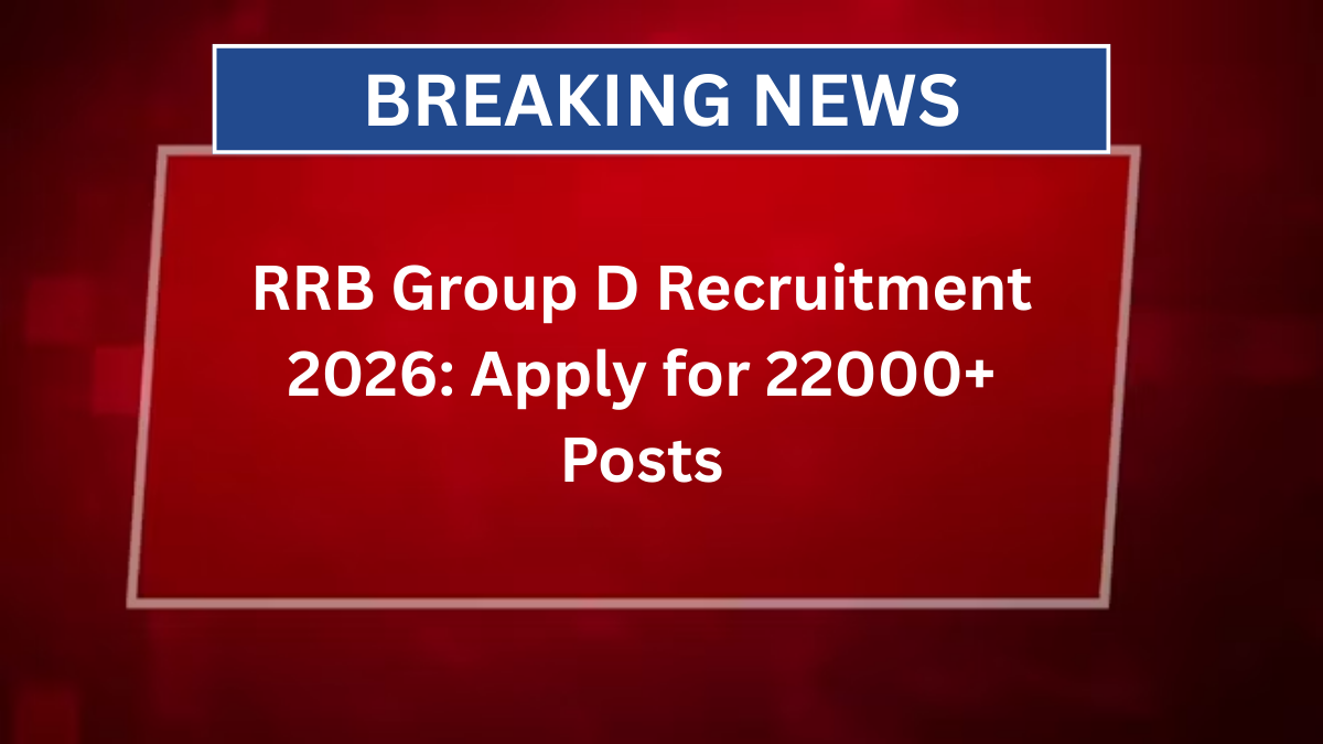 RRB Group D Recruitment 2026