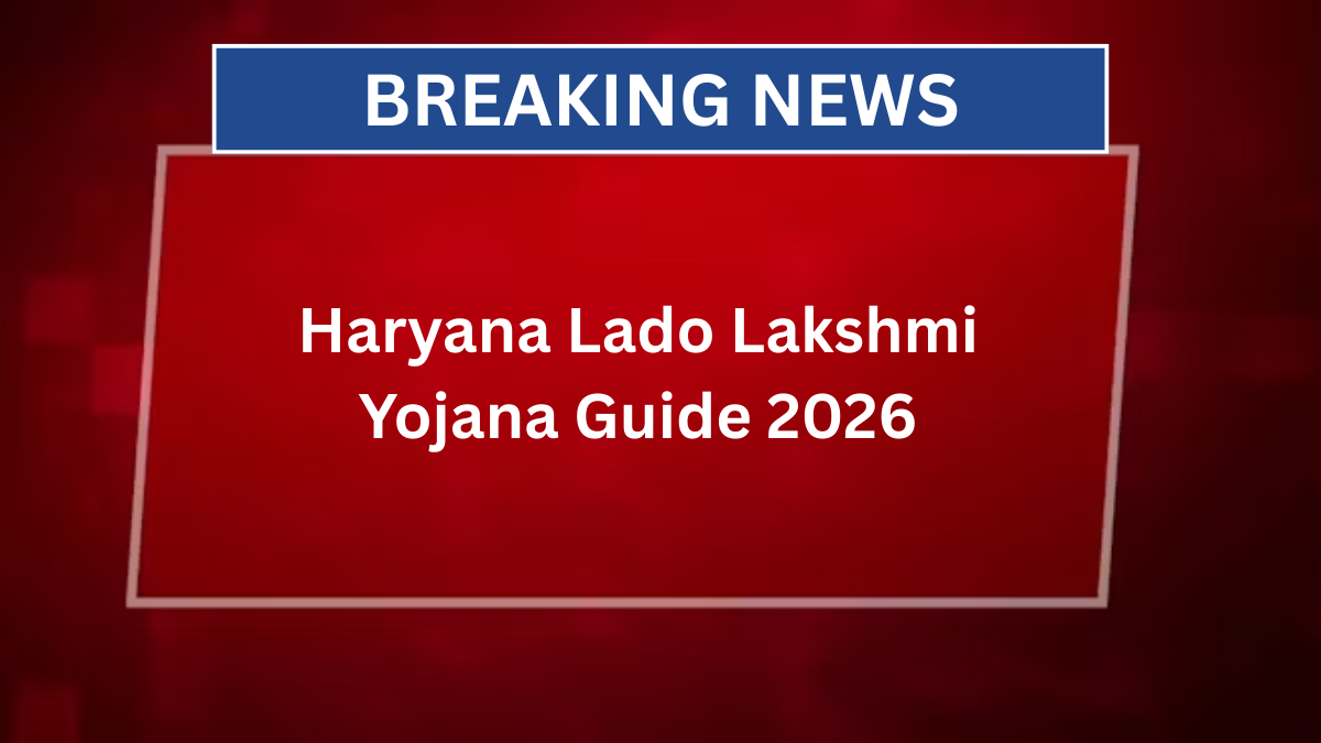 Haryana Lado Lakshmi Yojana