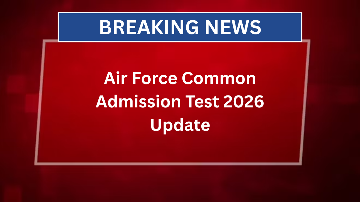 Air Force Common Admission Test